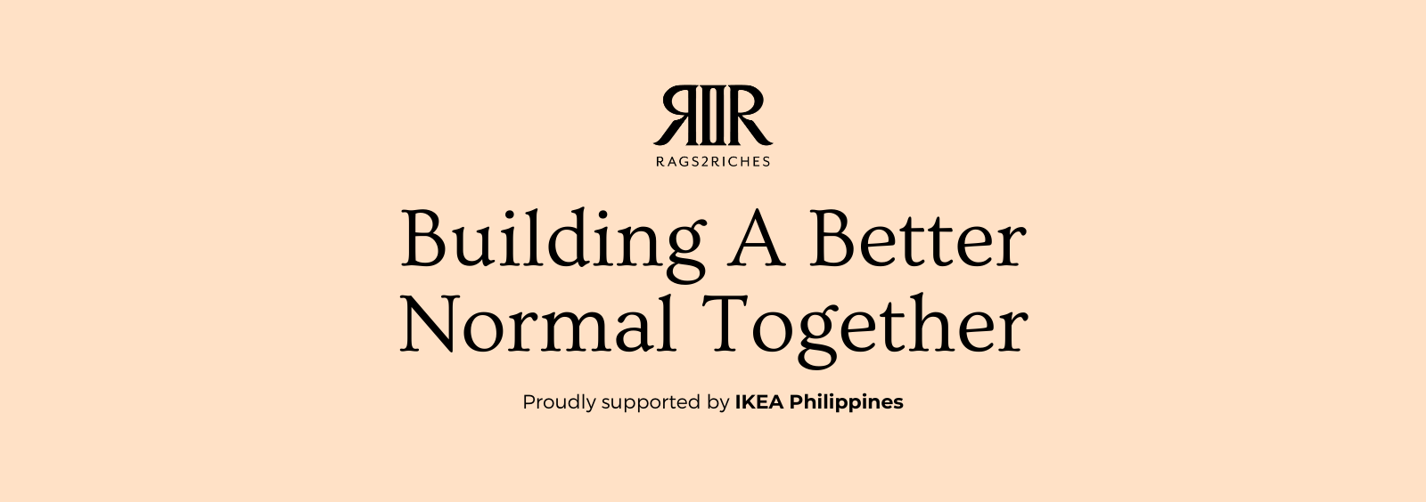 Building A Better Normal Together with IKEA Philippines